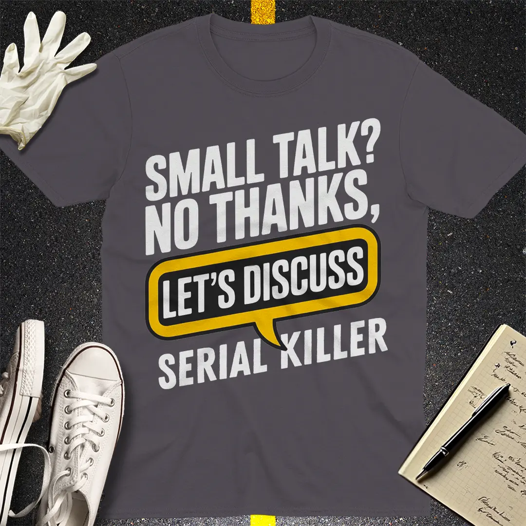 Let's Discuss T-Shirt