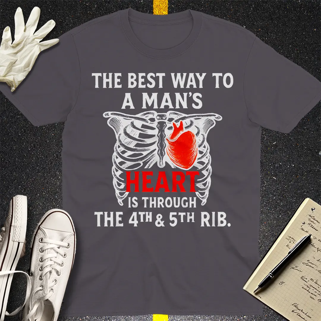 Shortcut To A Man's Heart T-Shirt