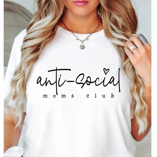 Anti Social Moms Club Shirt Funny Mom Shirt Mothers Day Gift Mom Life Shirt Mom Birthday Gift Motherhood Shirt  Mom Tee