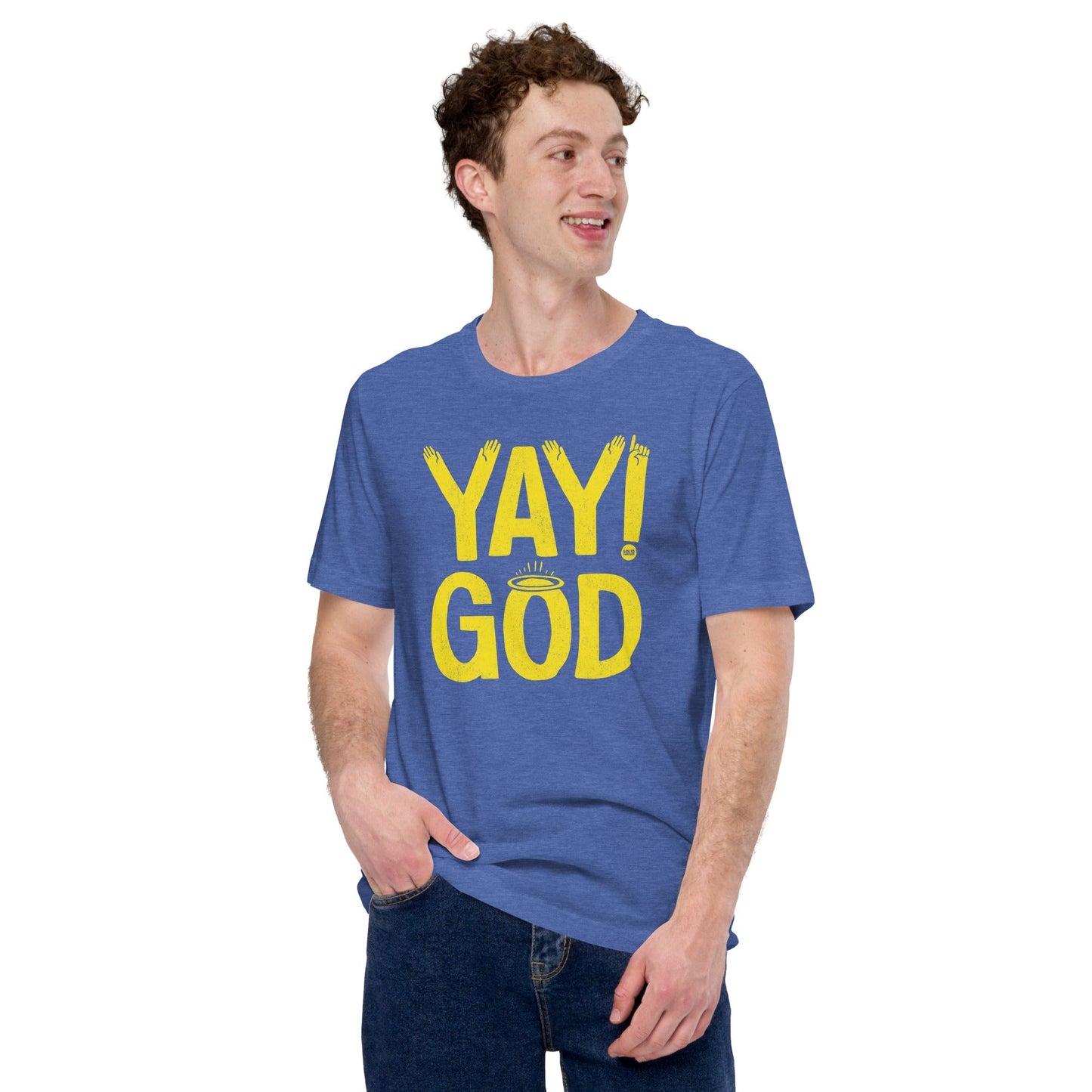 Yay God Soft Style T-Shirt