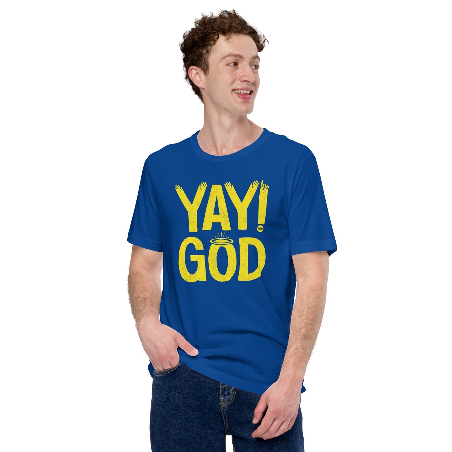 Yay God Soft Style T-Shirt