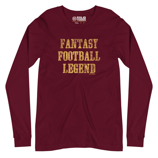 Unisex Fantasy Football Legend Long Sleeve T-Shirt