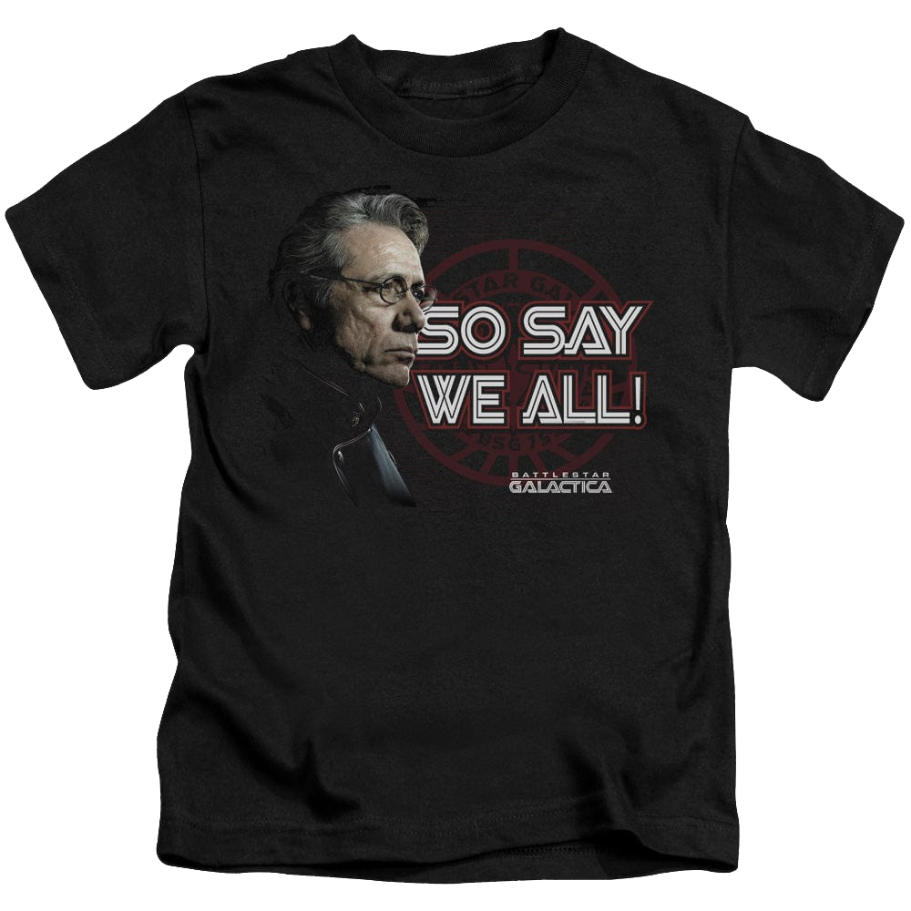 Battlestar Galactica (2004) So Say We All - Kid's T-Shirt