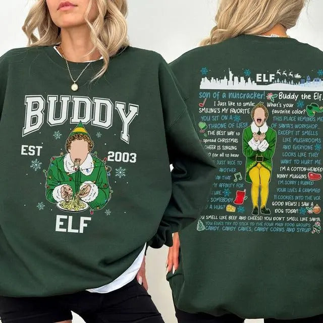Buddy Elf Christmas Sweatshirt, Buddy Elf Est 2003 Tee Shirt, Elf Movie Xmas Sweater, Xmas Classic Movie 90s Shirt, Christmas Gifts