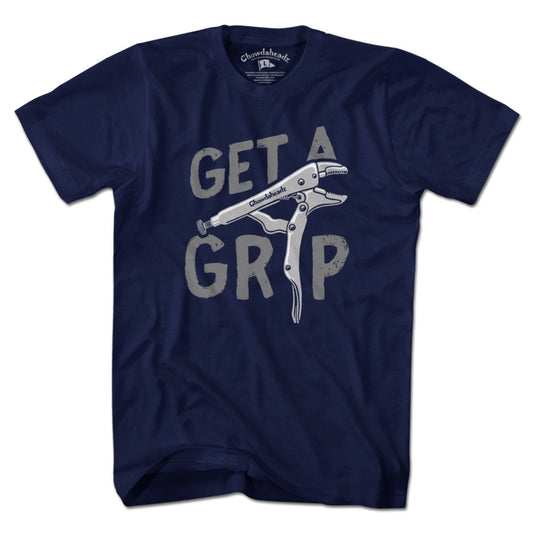 Get A Grip T-Shirt