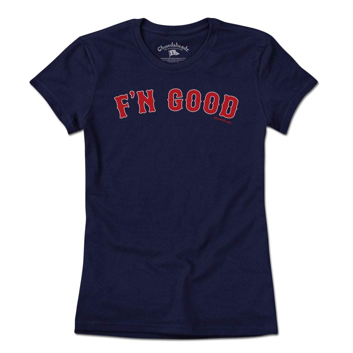 F'n Good Boston T-Shirt