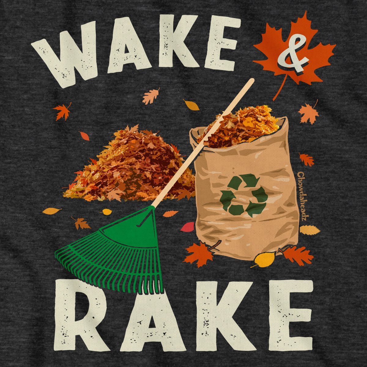 Wake & Rake T-Shirt