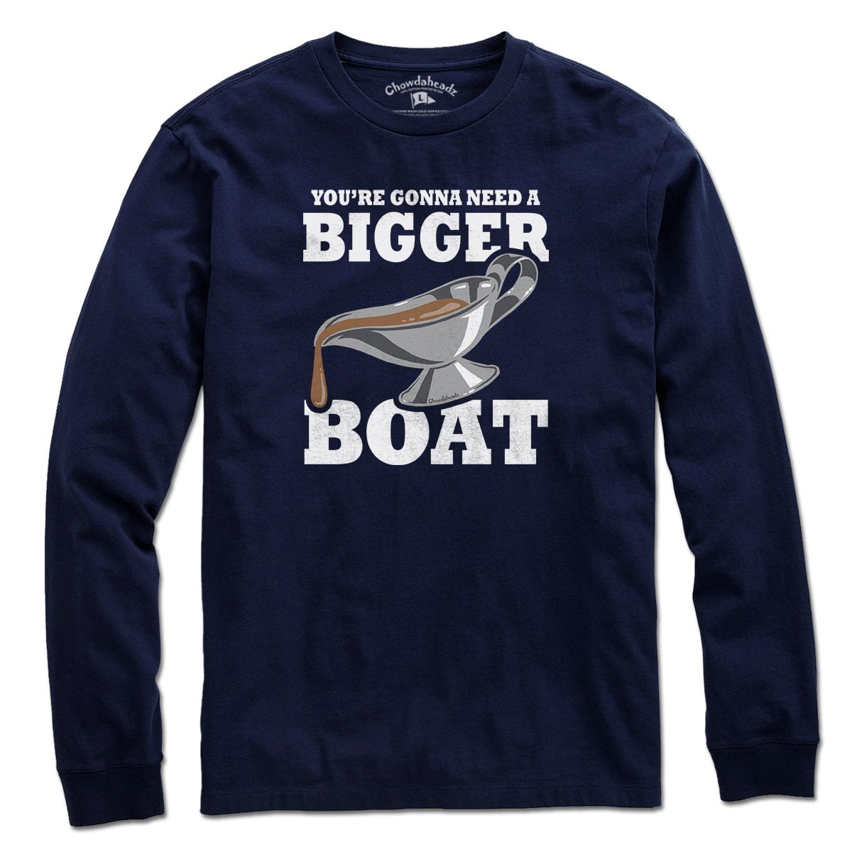 You're Gonna Need A Bigger Boat T-Shirt
