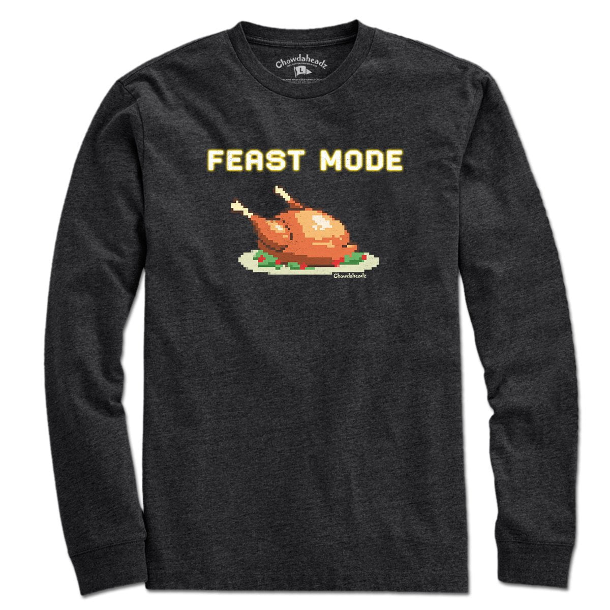 Feast Mode T-Shirt