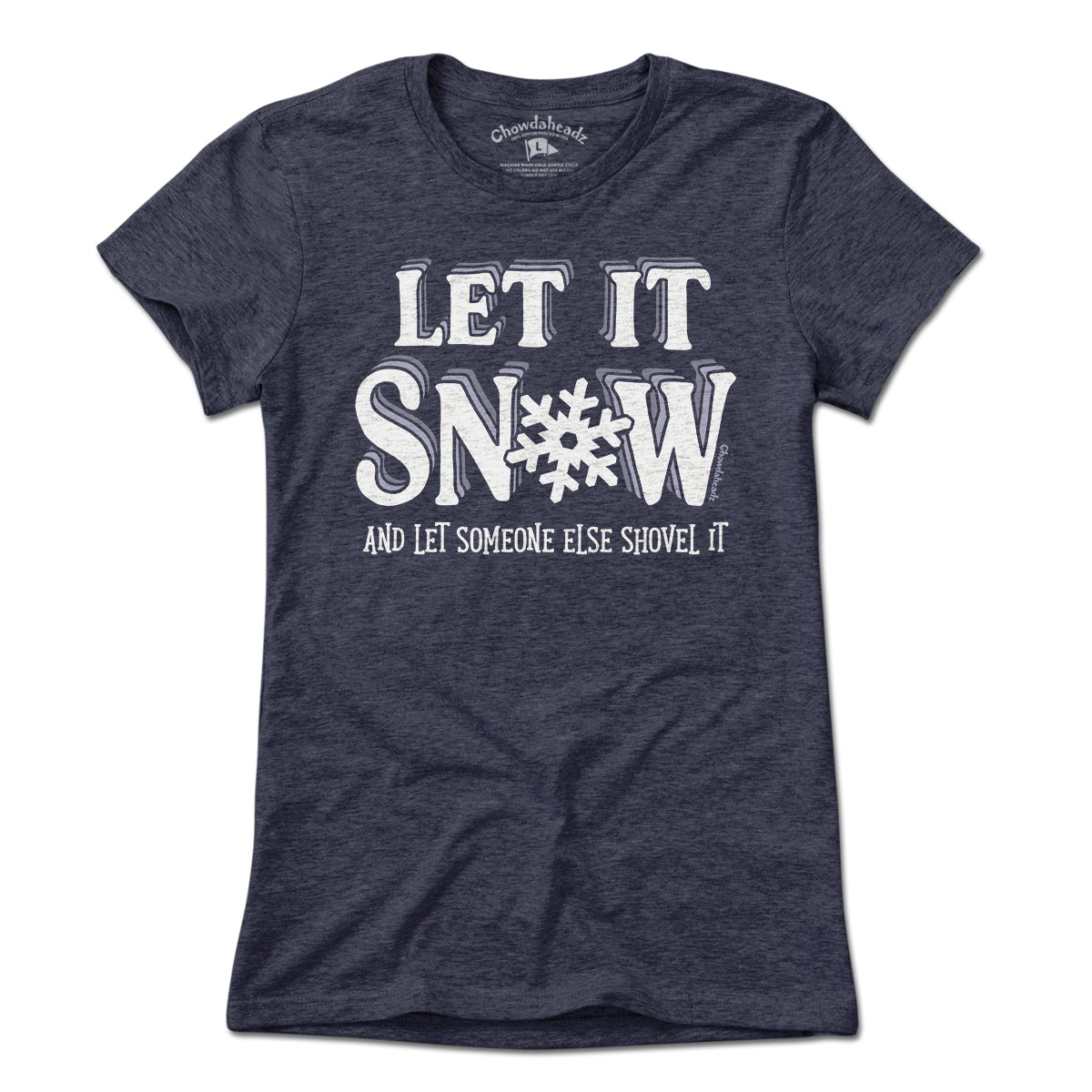Let It Snow T-Shirt