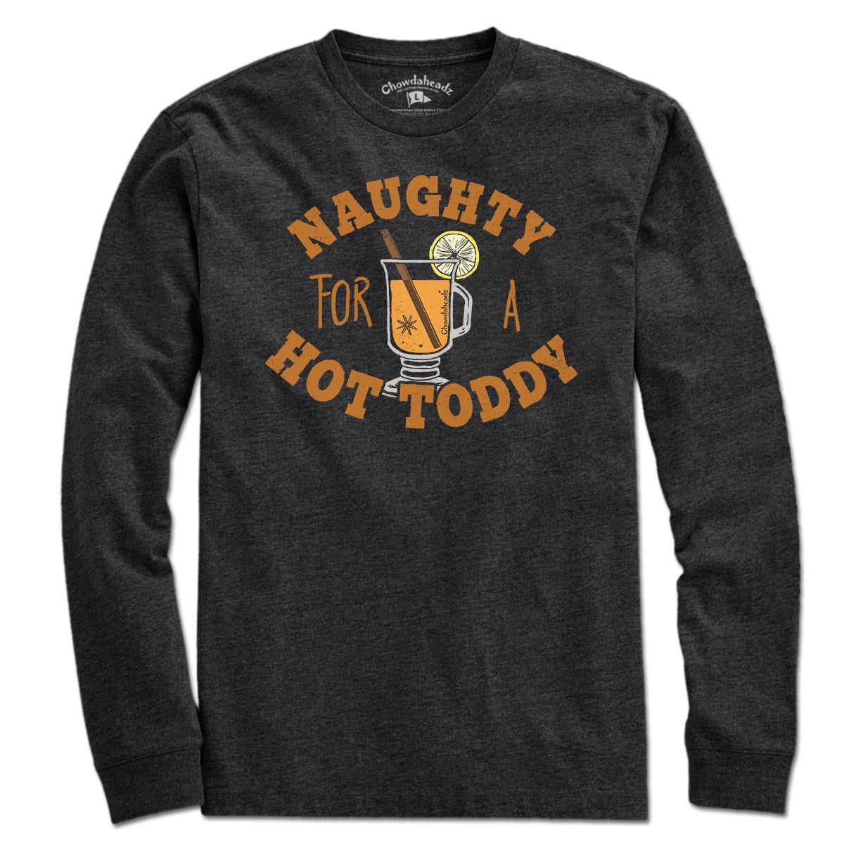 Naughty For A Hot Toddy T-Shirt
