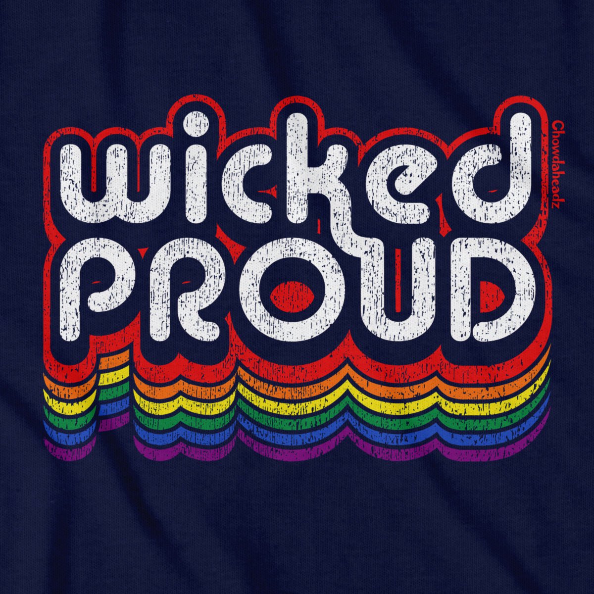 Wicked Proud Retro T-Shirt