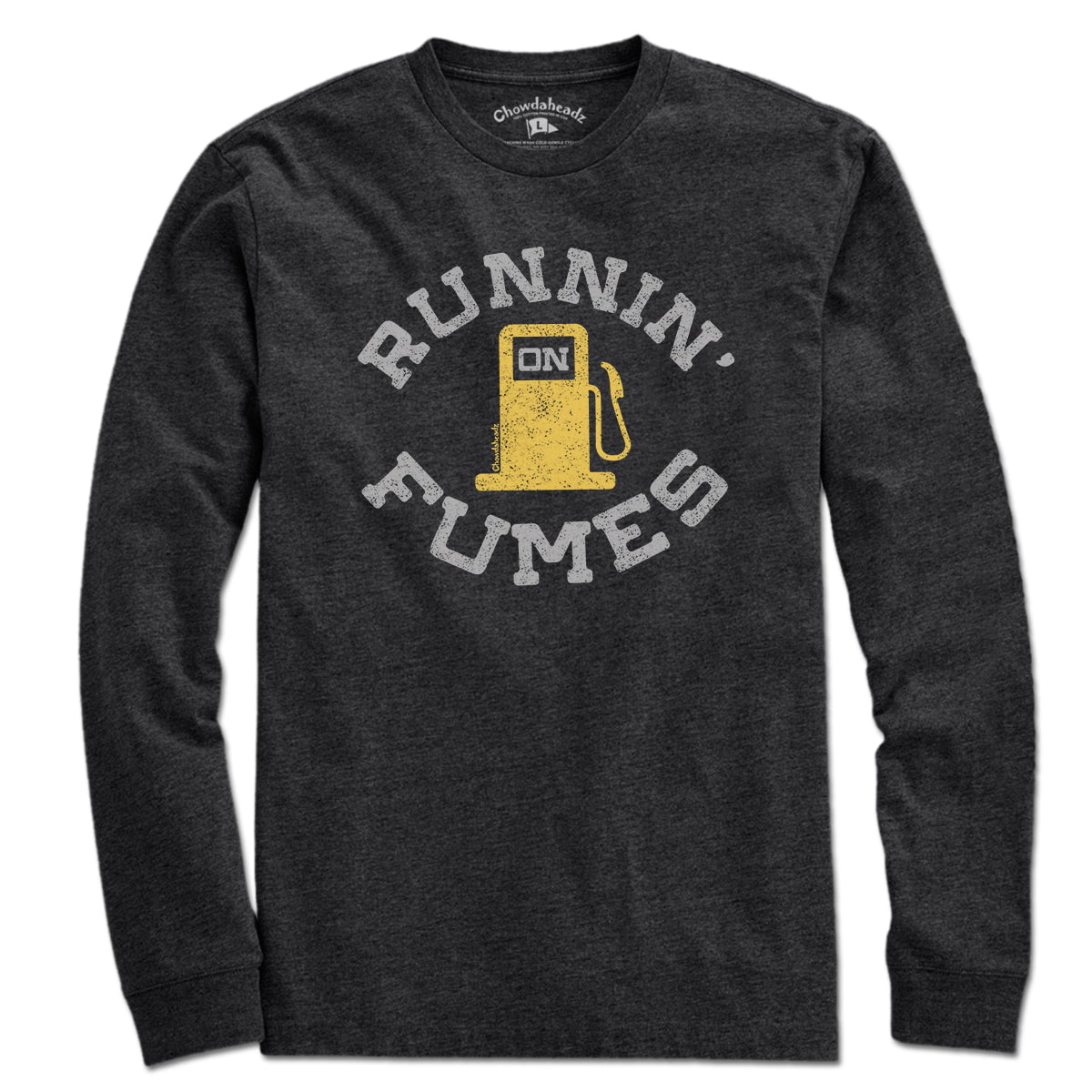 Runnin' On Fumes T-Shirt
