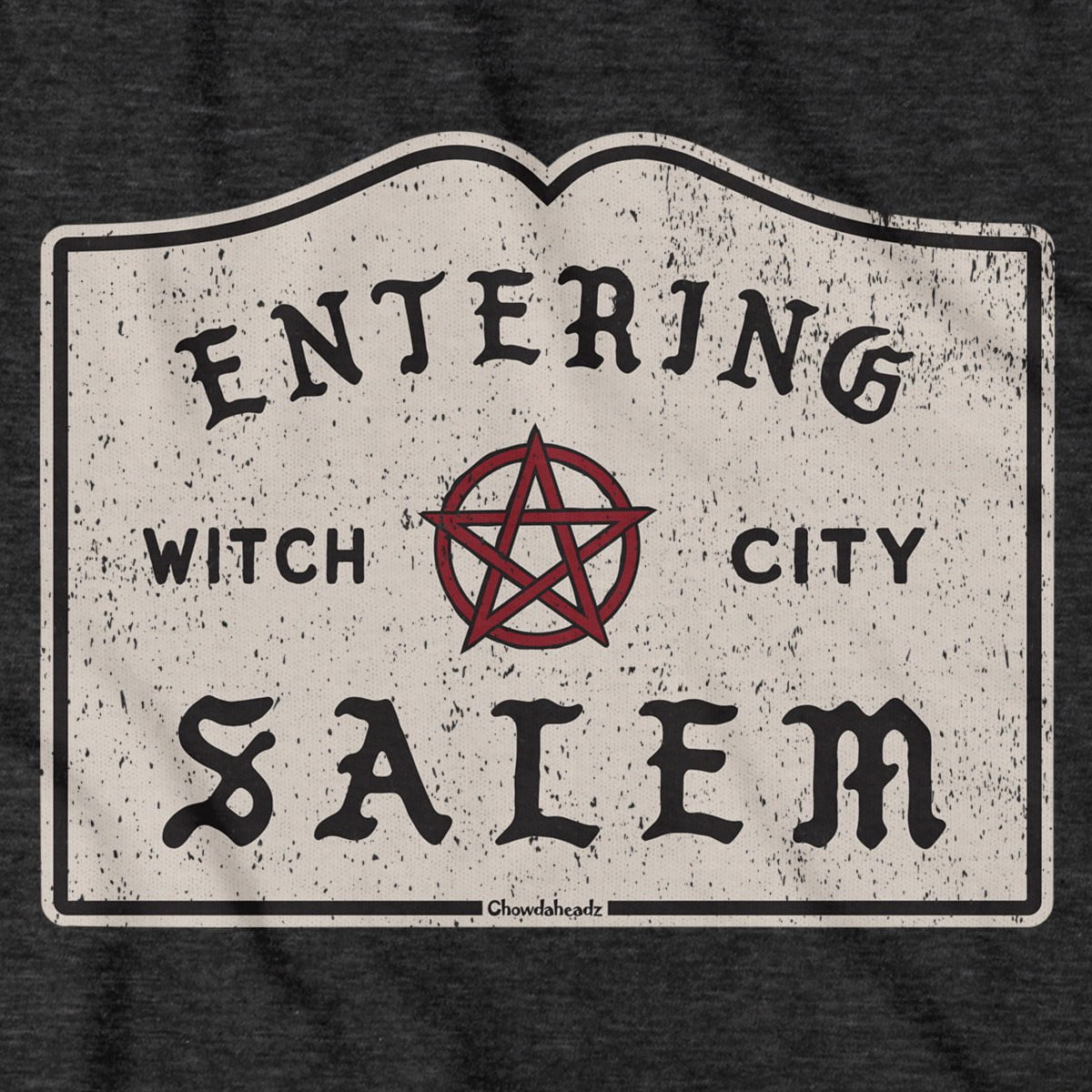 Entering Salem Sign T-Shirt