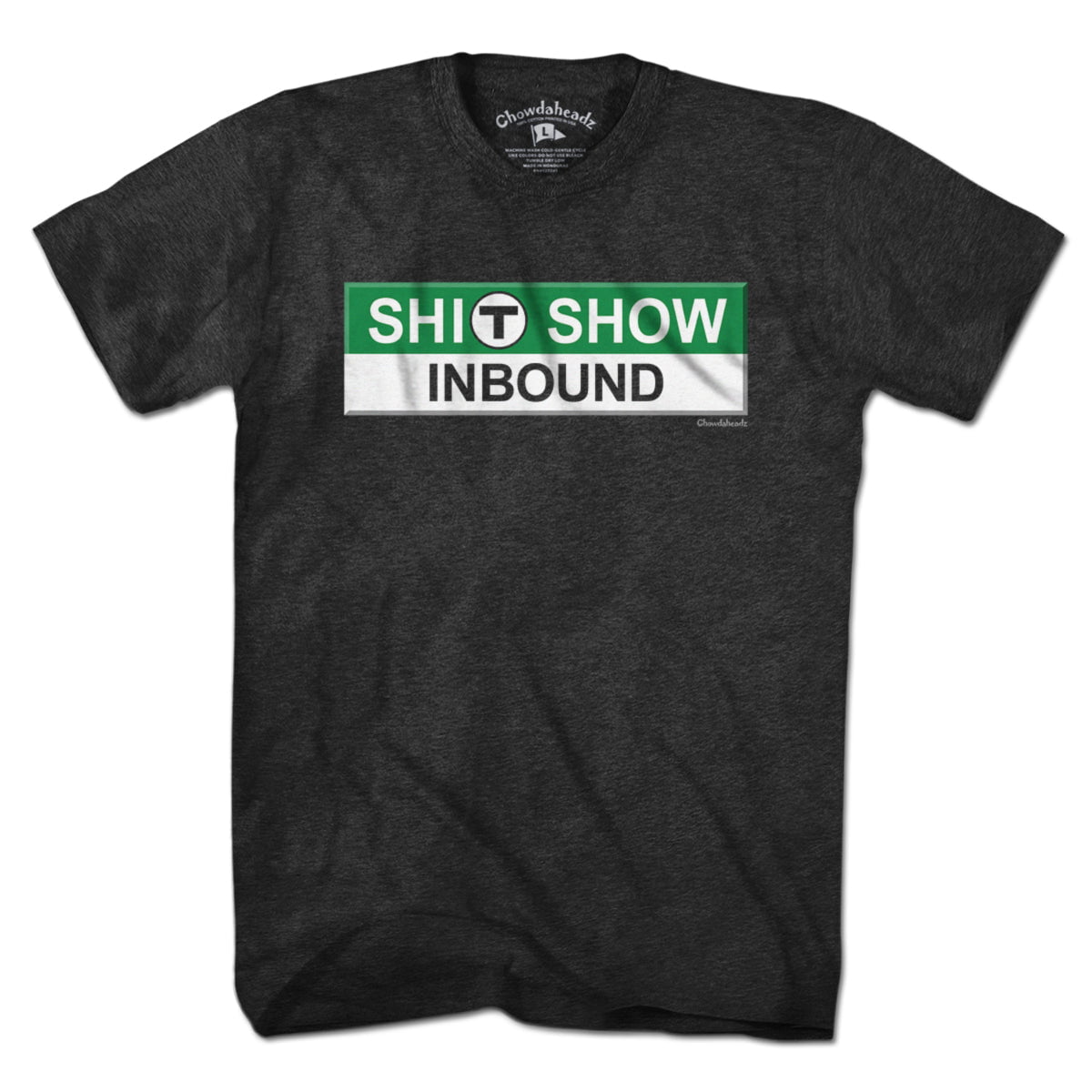 S--T Show Inbound T Sign T-Shirt