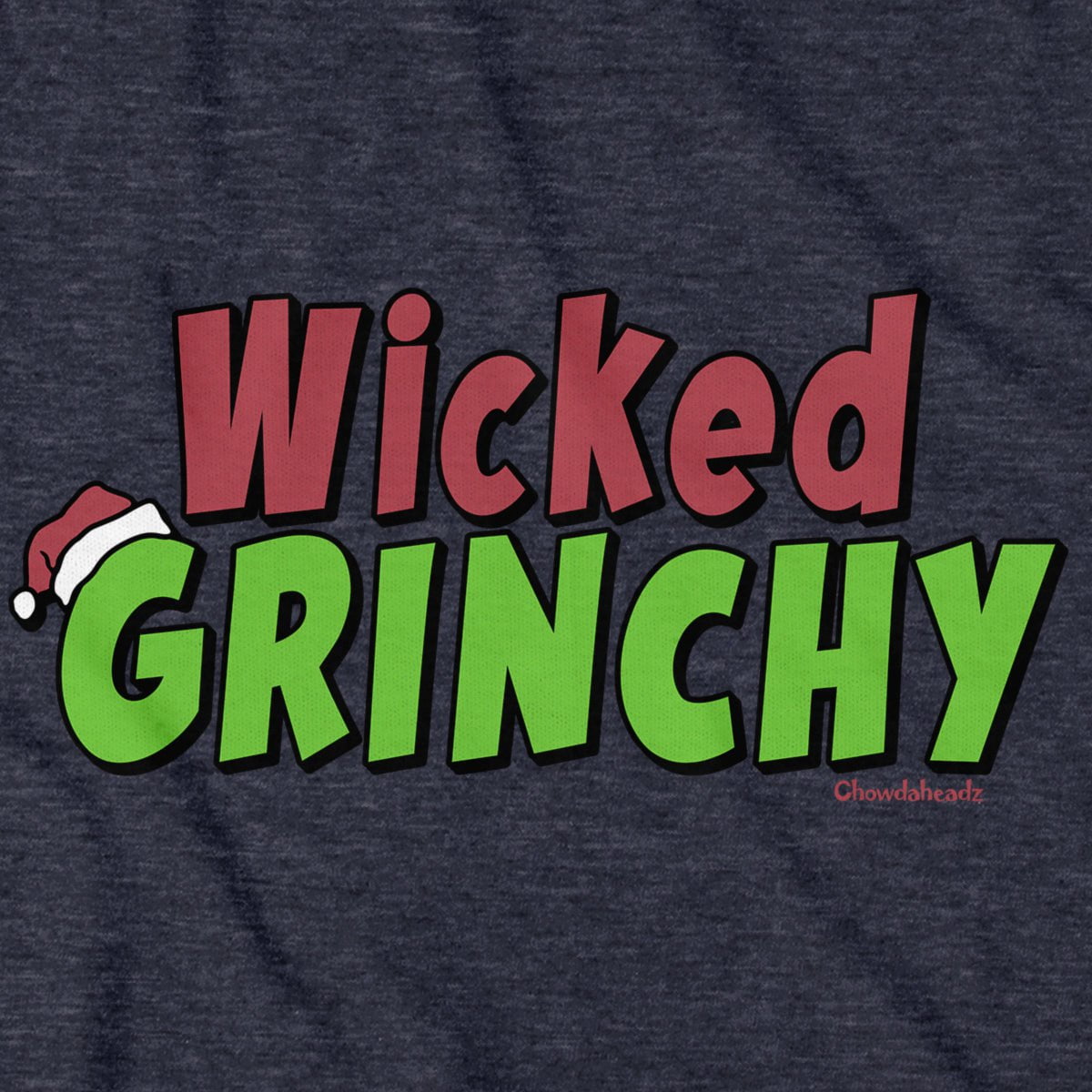 Wicked Grinchy T-Shirt
