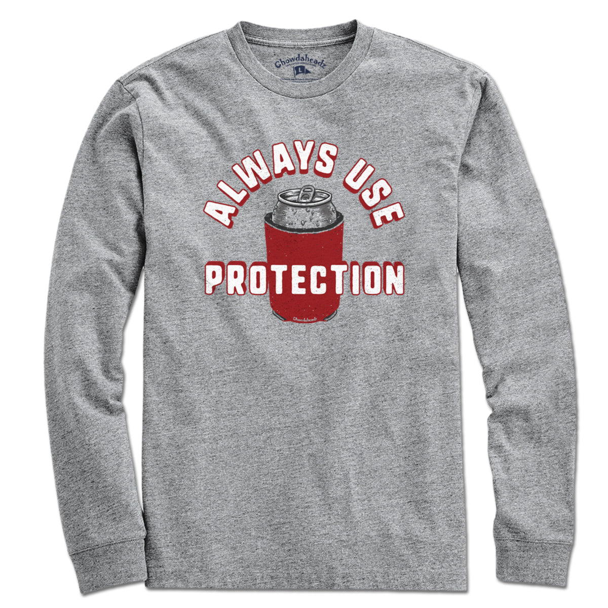 Always Use Protection T-Shirt