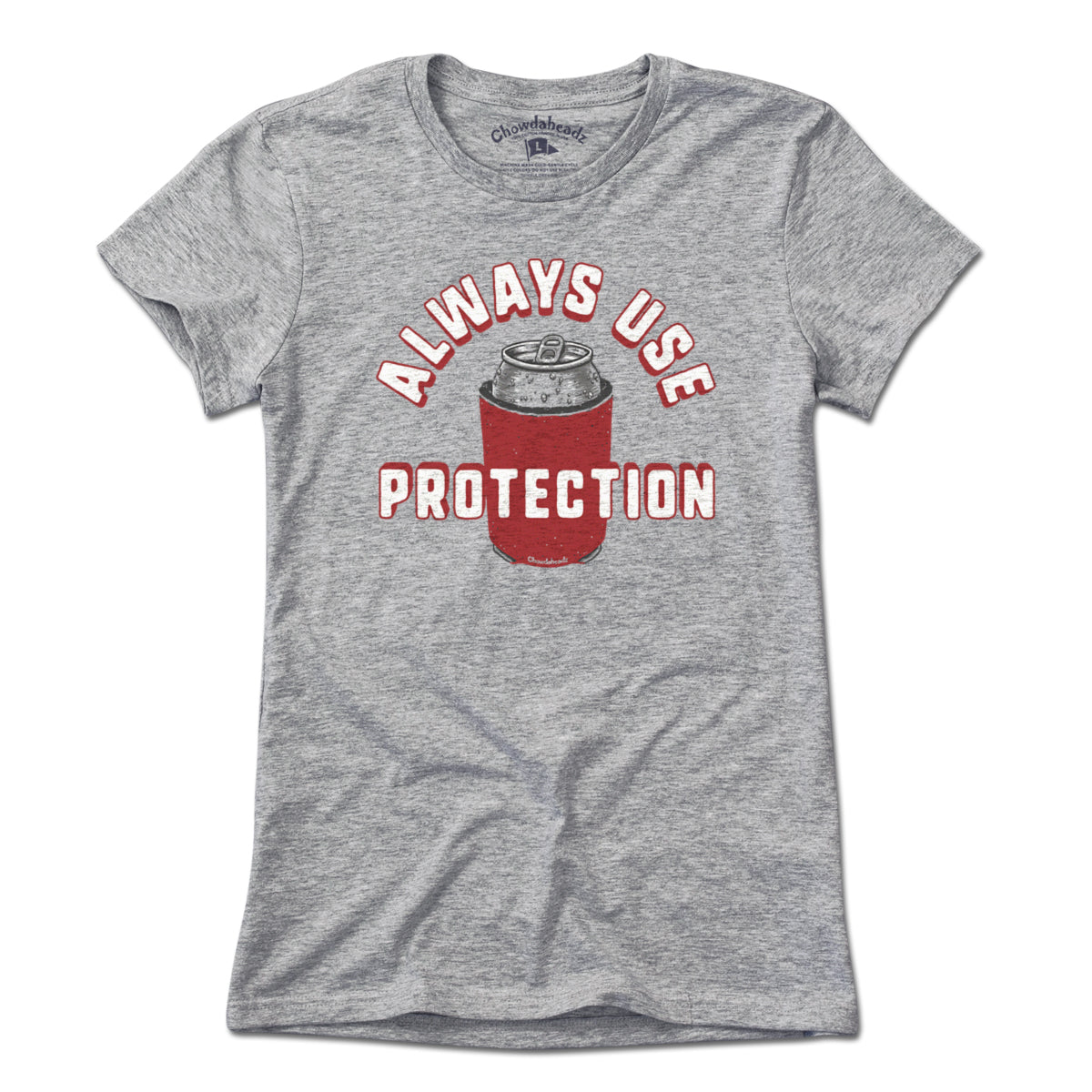 Always Use Protection T-Shirt
