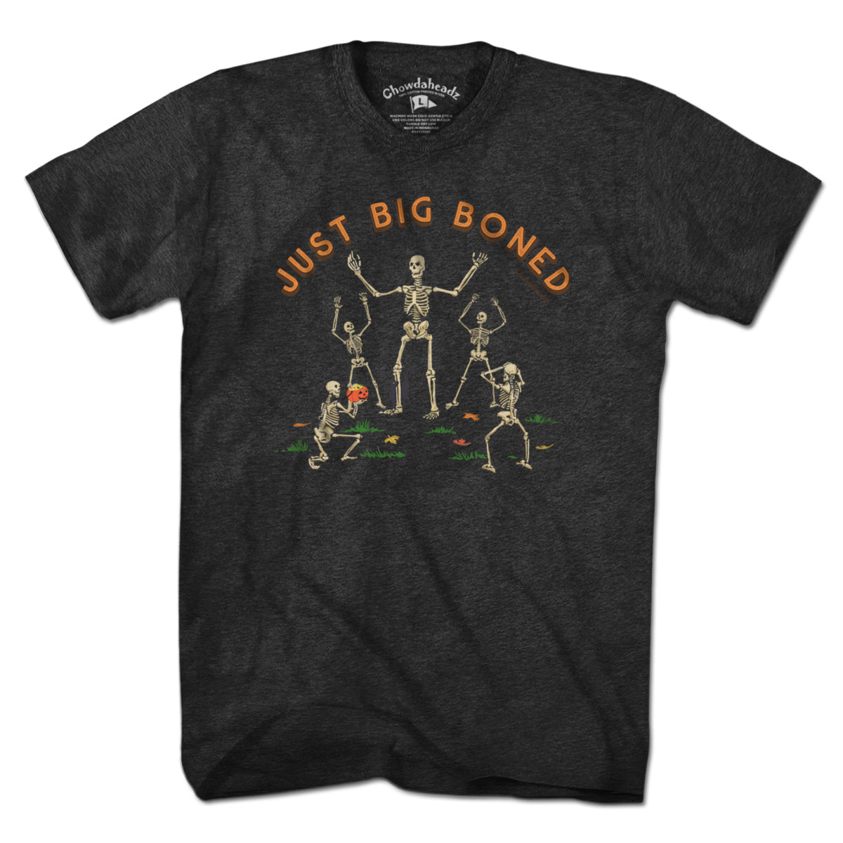 Just Big Boned T-Shirt