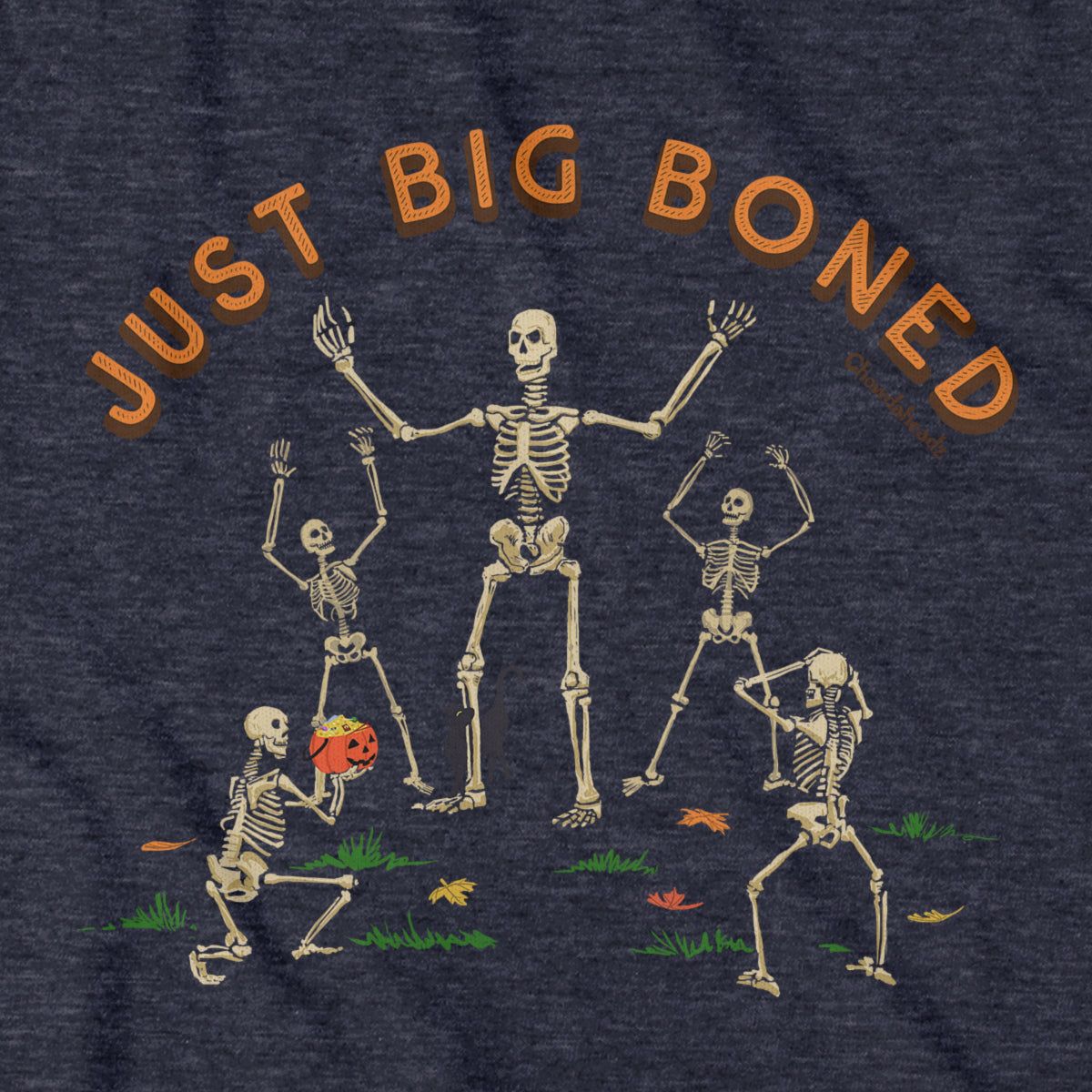 Just Big Boned T-Shirt