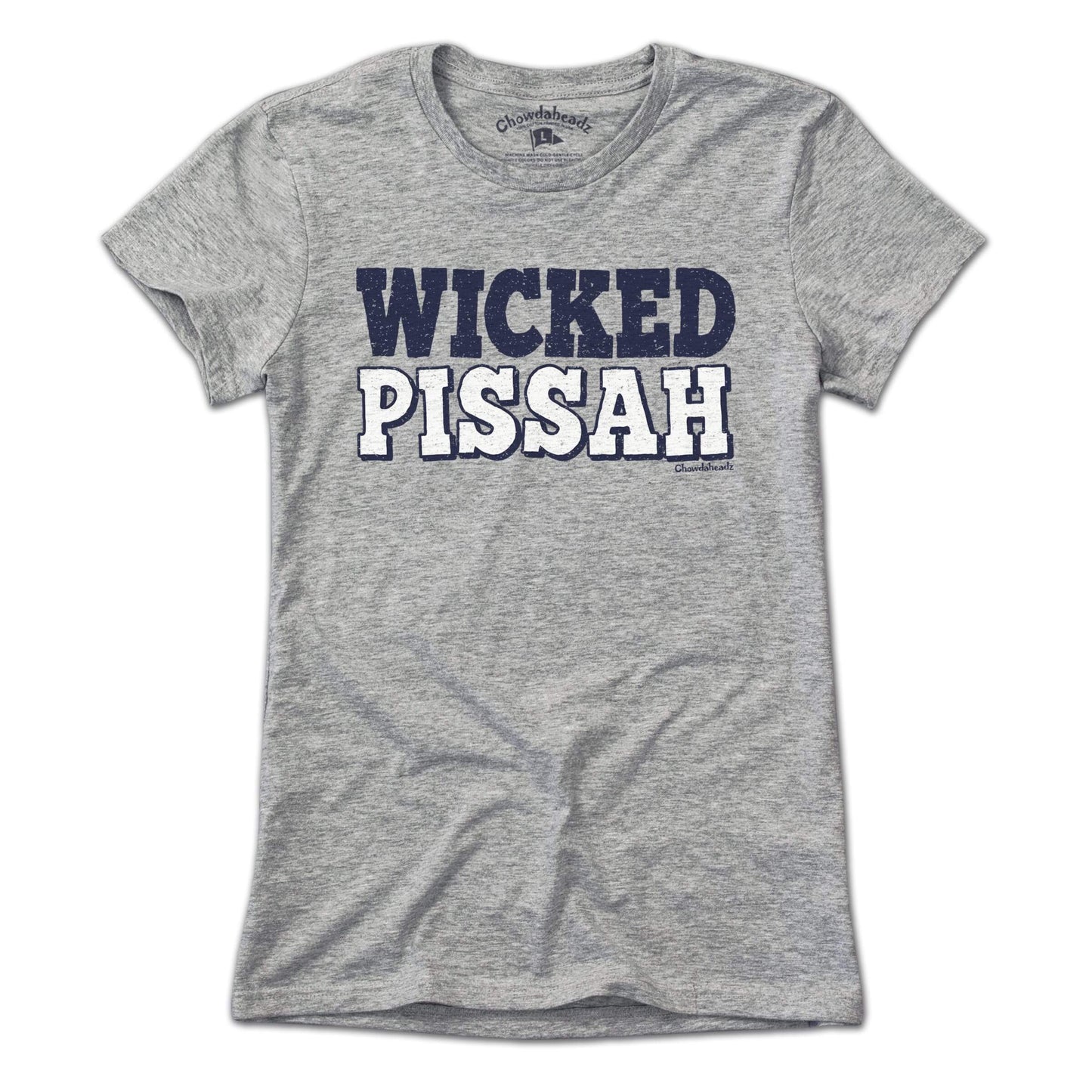 Wicked Pissah T-Shirt
