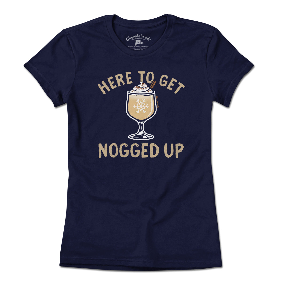 Here To Get Nogged Up T-Shirt