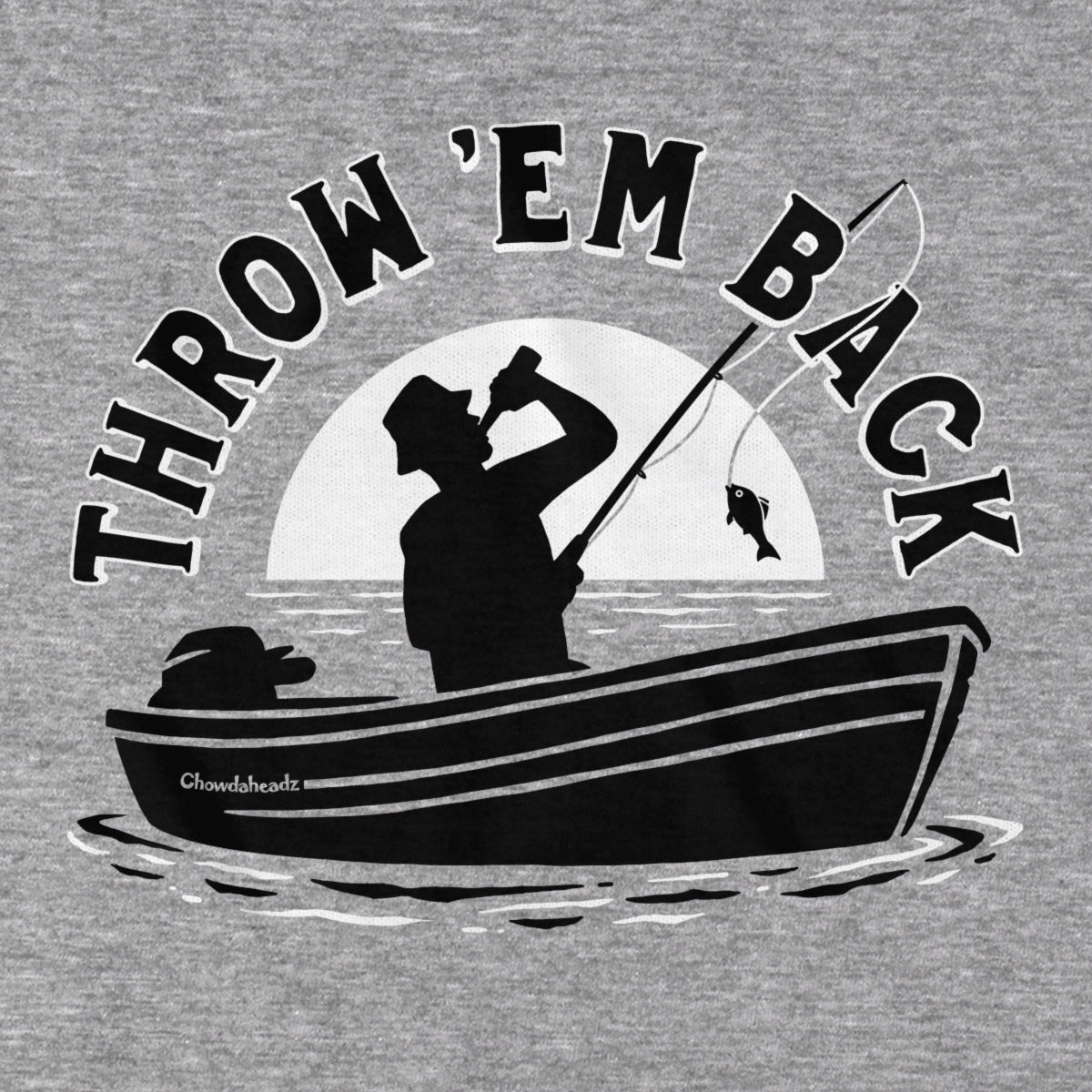 Throw 'Em Back Fishing T-Shirt