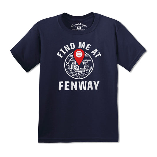 Find Me At Fenway Youth T-Shirt