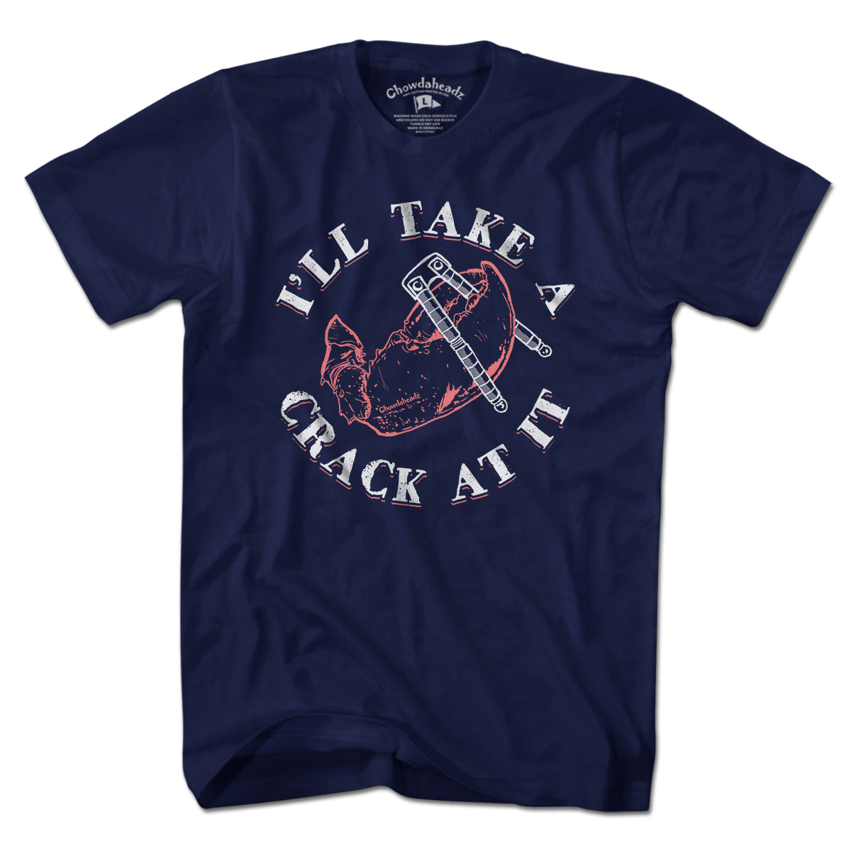 I'll Take A Crack At It T-Shirt