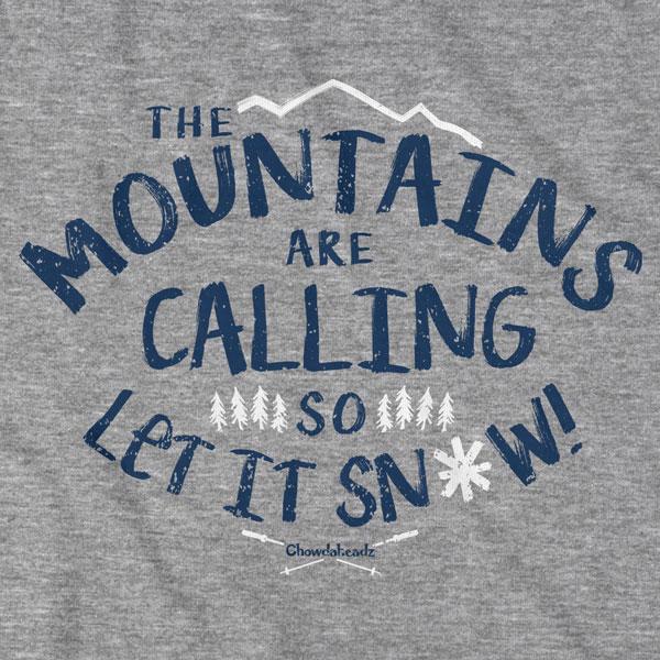 Mountains Are Calling T-Shirt
