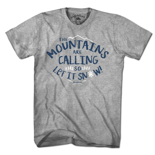 Mountains Are Calling T-Shirt