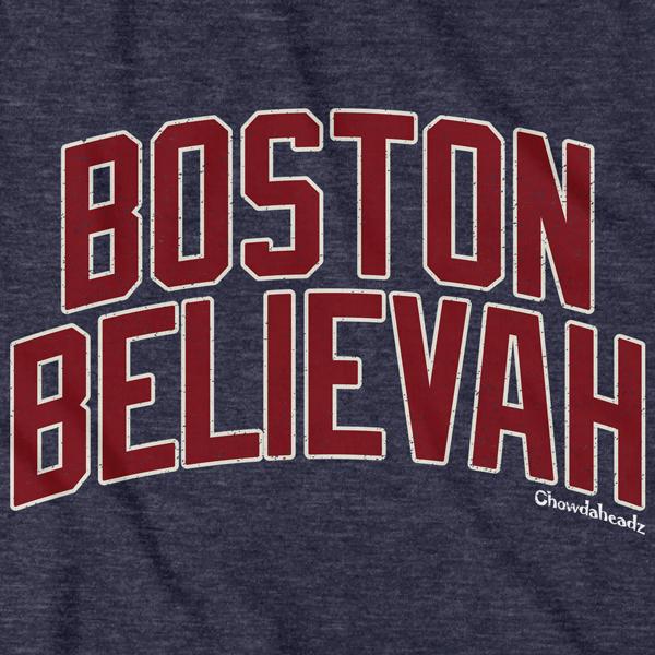 Boston Believah Baseball T-Shirt