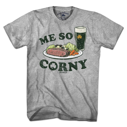 Me So Corny T-Shirt