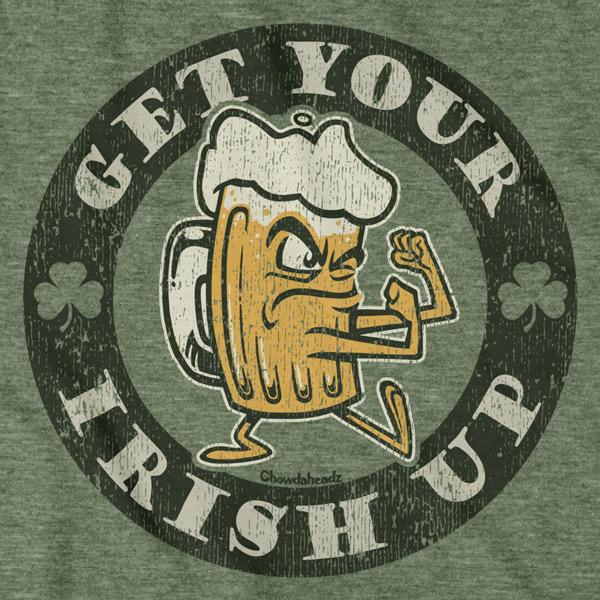 Get Your Irish Up T-Shirt
