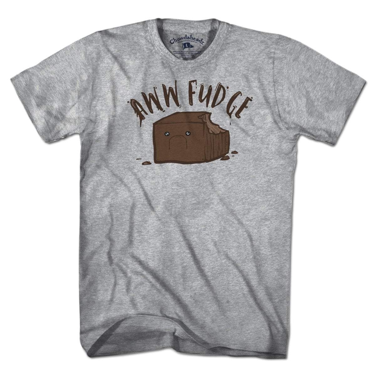 Aww Fudge T-Shirt