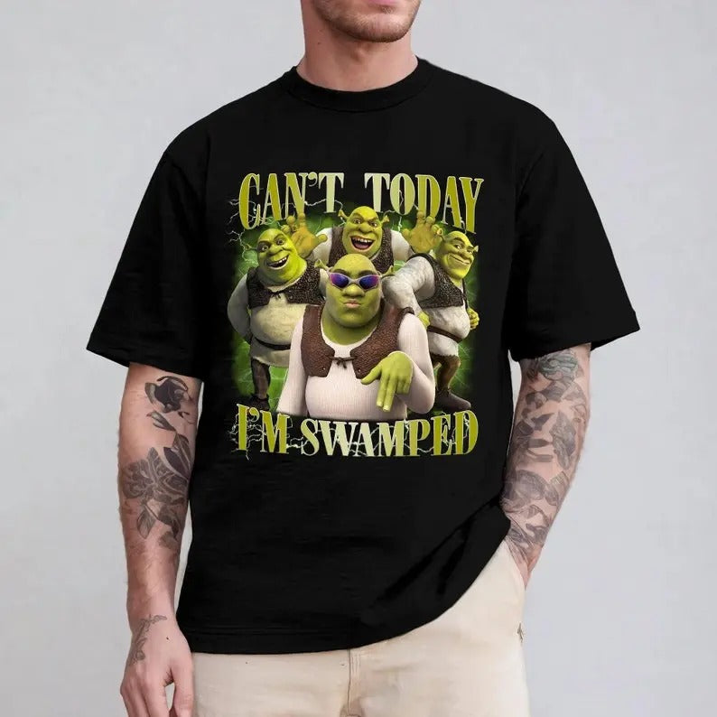 Can't Today I'm Swamped Shirt, Shrek Funny Trending Shirt, Fiona and Shrek Tshirt ,Meme Tshirt