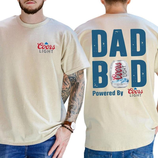 Coors Light Dad Bod Powered By Coors Light 2 Sided T-shirt Beer Drink Shirt Drinking Tees Funny Drink Top For Daddy Classic Cotton Men's Graphic Tees
