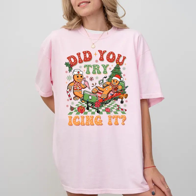 Did You Try Icing It Christmas Shirt Comfort Colors, School Nurse T-shirt, Funny Cookies Tees for Nurses, PICU Icu Nurse Tops, Long Sleeve Womenswear