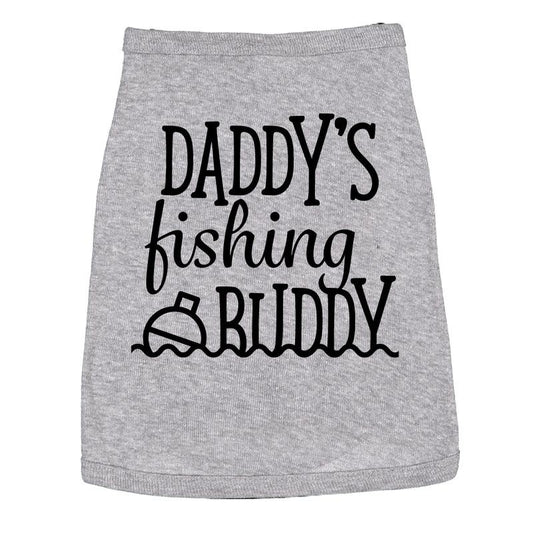 Dog Shirt Daddys Fishing Buddy Cute Clothes for Pet Puppy Dad Joke Shirt For Dogs Funny Camping Puppy Shirt Grey