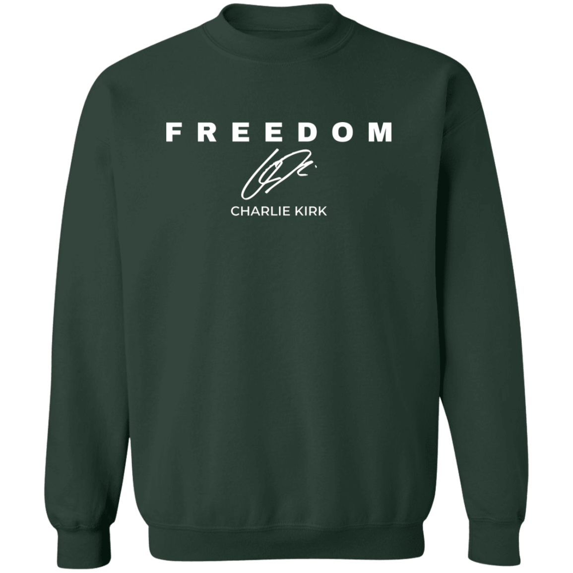 Freedom Charlie Kirk Sweatshirt