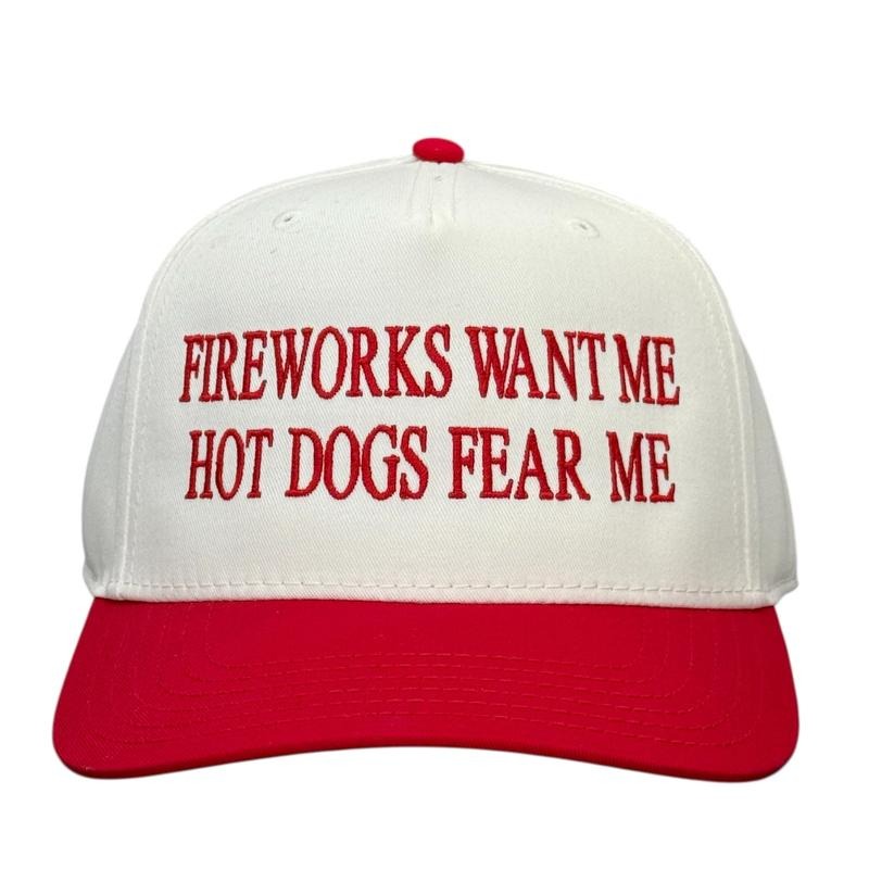 Fireworks Want Me Hot Dogs Fear Me Hat Custom Embroidered