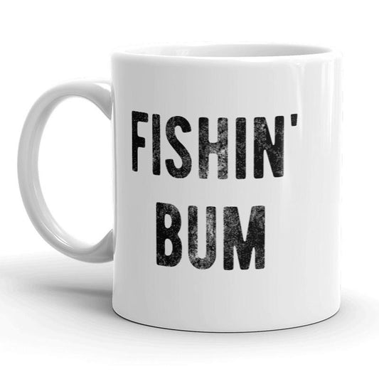 Fishin Bum Mug Funny Outdoors Fishing Coffee Cup - 11oz Funny Coffee Mugs Ceramic Printed Drinkware Cup