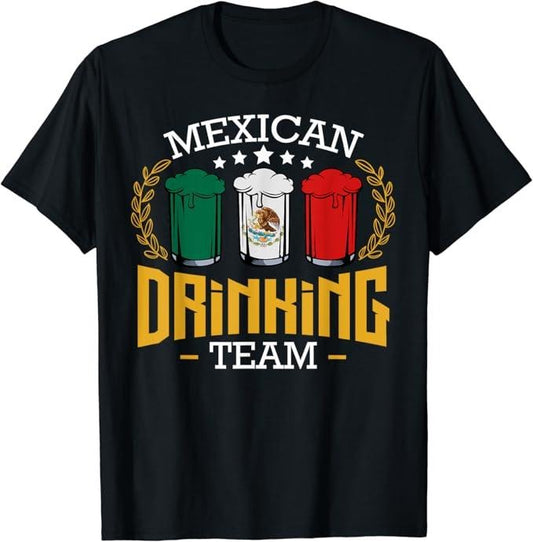 Funny Drinking Shirts, Mexican Drinking Team Mexico Flag Funny Beer Pub Party T-Shirt Menswear Top | Funny Shirts For Night Out Casual Classic