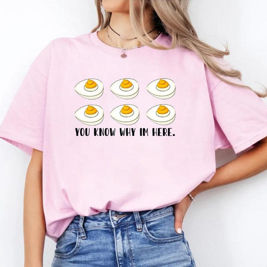 Funny Easter Shirt, You Know Why I'm Here Shirt, Easter Egg Tshirt, Easter Local Egg Store Shirt, Unisex Short Sleeve Tee, Crewneck Top funny  graphic  tees