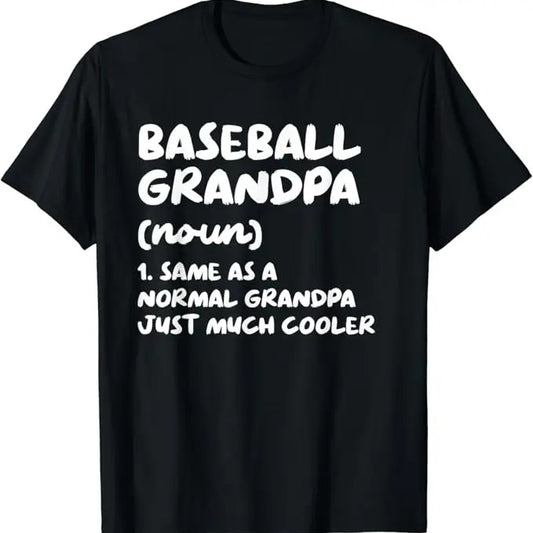 Funny Grandpa Shirt, Gift For Grandfather, Baseball Grandpa Definition Funny T-Shirt Menswear Casual Cotton Top