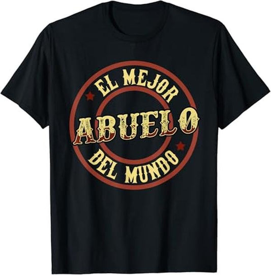 Funny Grandpa Shirt, Gift For Grandfather, El Mejor Abuelo del Mundo T-Shirt Menswear Casual Cotton Top