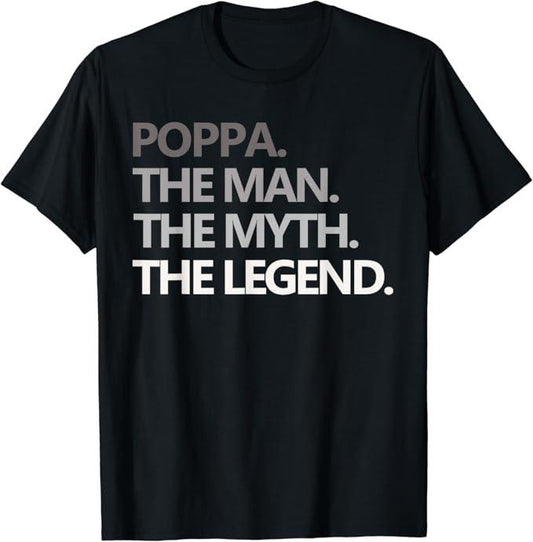 Funny Grandpa Shirt, Gift For Grandfather, POPPA THE MAN MYTH LEGEND Funny Grandpa T-Shirt Menswear Casual Cotton Top