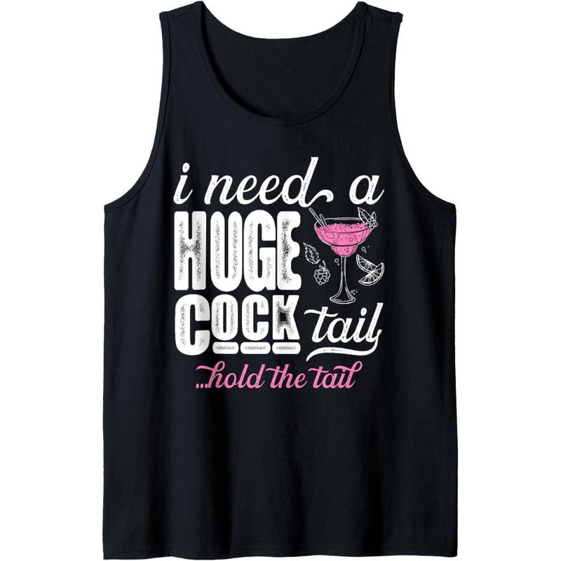 Funny Humor Bar " I Need A Huge Cocktail " Drink Party Fun Tank Top Made in USA