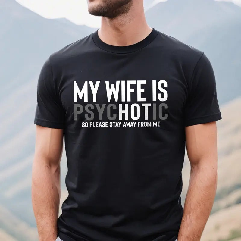 Funny Husband T-shirt, My Wife is Hot Shirt, Valentines Day Gift for Husband, Hubby Tee