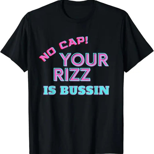 Funny Meme Shirts For Men, No Cap Your Rizz Is Bussin Meme Funny T-Shirt Menswear Top